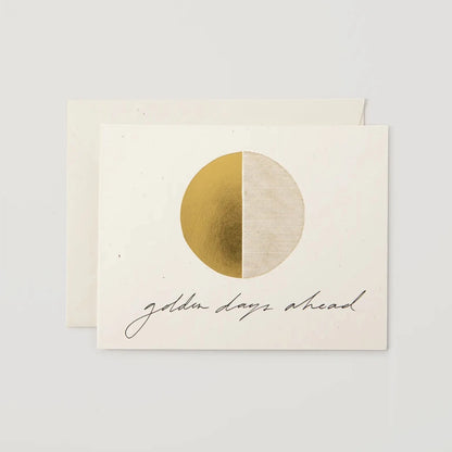 Golden Days Ahead Card